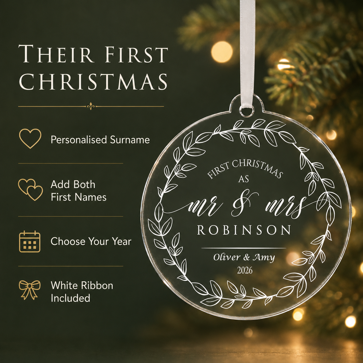 Mr and Mrs wreath bauble features - personalised surname, add both first names, choose your year, white ribbon included