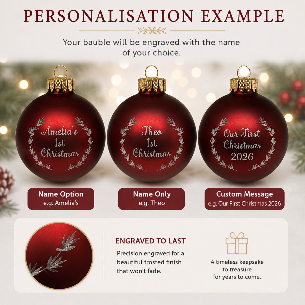 Personalised 1st Christmas bauble engraved detail